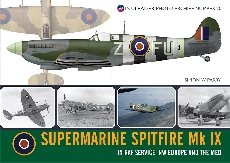 Supermarine Spitfire Mk IX: Wingleader Photo Archive 20